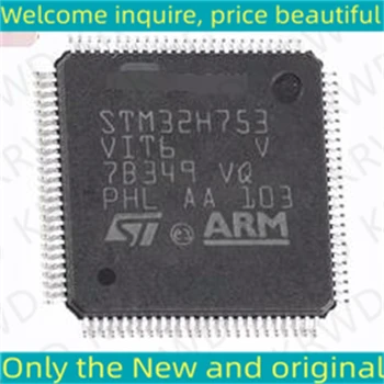 2ШТ STM32H753 VIT6 Новый и оригинальный микросхема STM32H753VIT6 STM32H753 QFP100