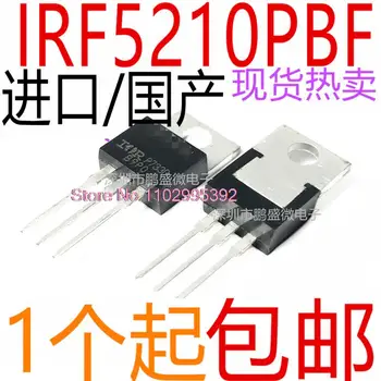 5 шт./ЛОТ / IRF5210PBF IRF5210 TO220 38A/100V MOS Оригинал, в наличии. Силовая микросхема